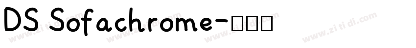 DS Sofachrome字体转换